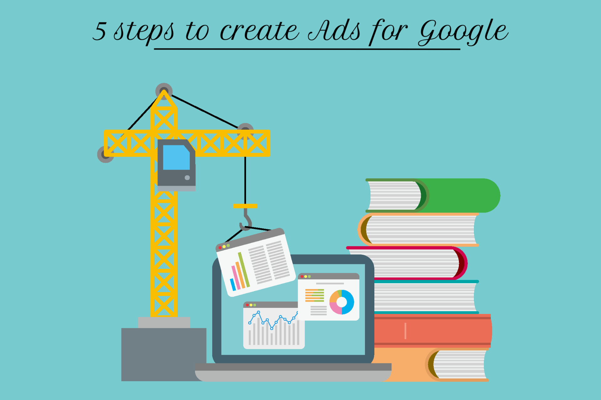 5 steps to create Ads for Google