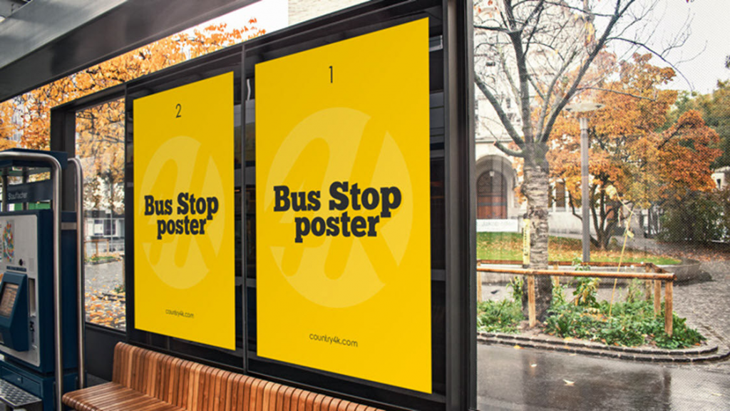 Standard Poster Sizes example: bus stop poster
