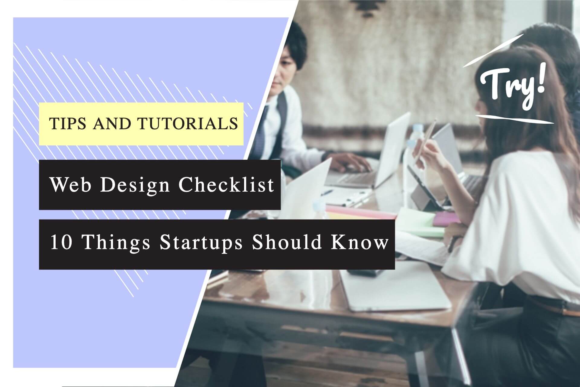 Web Design Checklist: 10 Things Startups Should Know