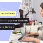 10 best art youtube channels to learn drawing