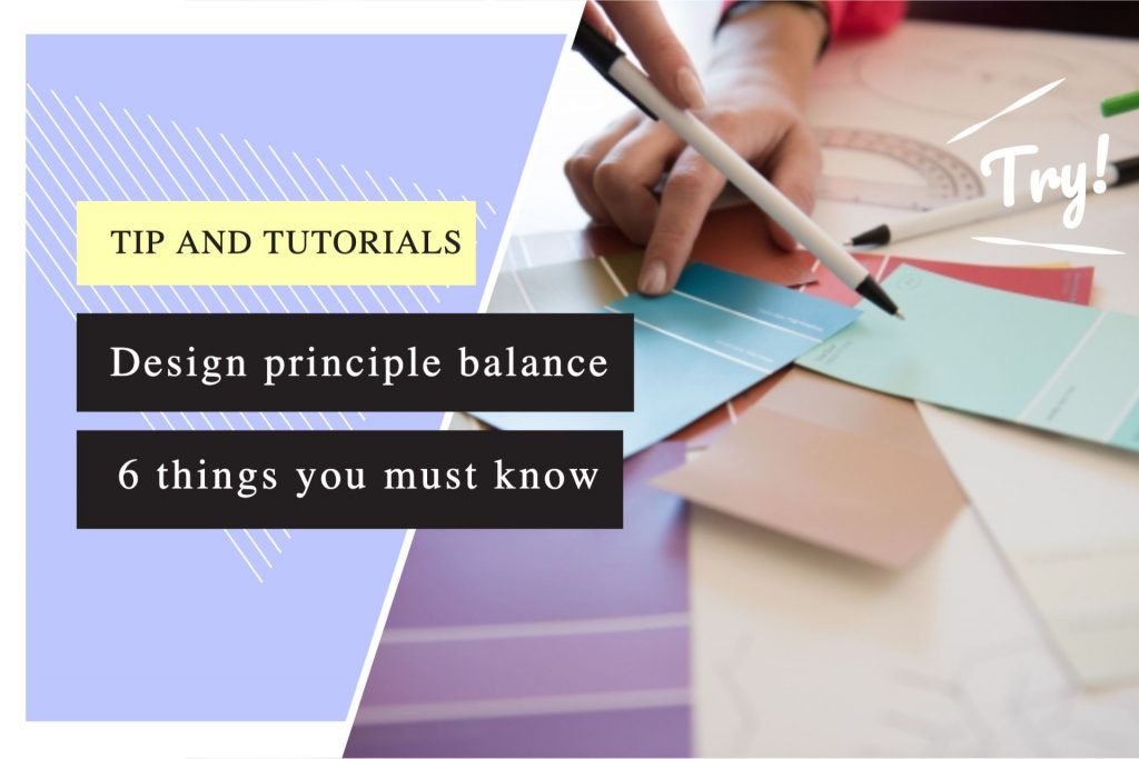 Design Principle Balance 6 Important Things You Must Know