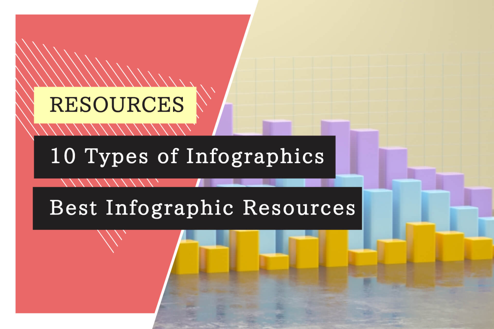 10 Types of Infographics and Best Infographic Resources